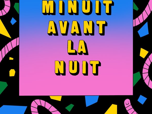 Minuit avant la Nuit