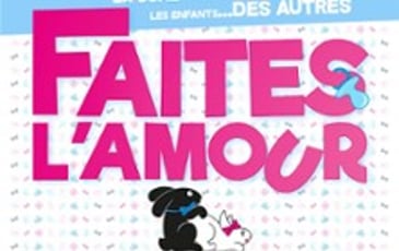 Faites l'amour, pas des gosses