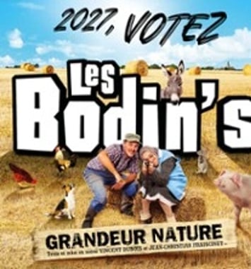 Les Bodin's Grandeur Nature Votez 2027