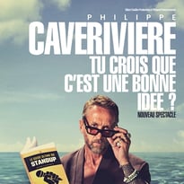 Philippe Caverivière, Tu crois que c'est une bonne idée ?, Tournée