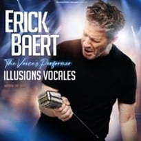 Erick Baert, The Voice's Performer : Illusions Vocales