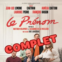 Théâtre: « Le prénom » – COMPLET