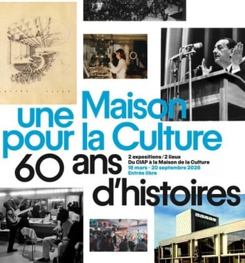 Une maison pour la culture : 60 ans d'histoires