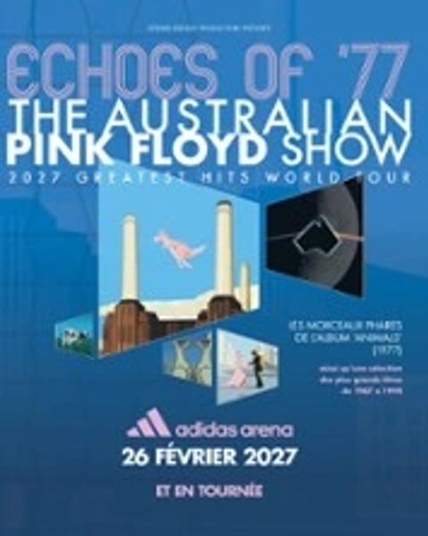The Australian Pink Floyd Show, 2027 Greatest Hits World Tour