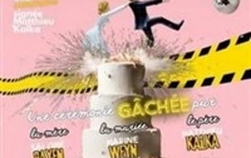 Mariage, embrouilles et amuse-gueules