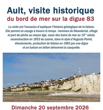 Ault, visite historique du bord de mer sur la digue 83