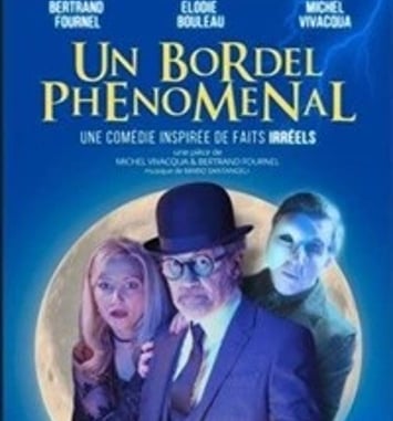 Un bordel phénoménal