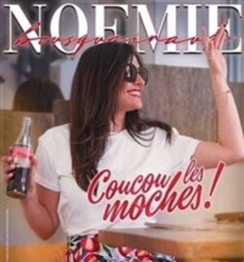 Noémie Bousquainaud dans Coucou les moches