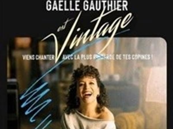 Gaëlle Gauthier est vintage