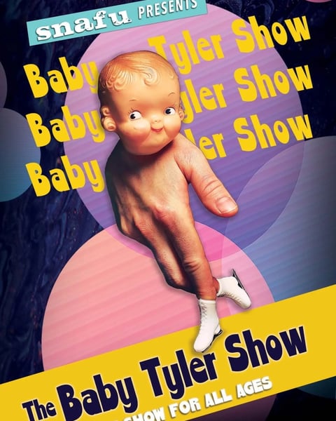The Baby Tyler Show