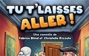 Tu t'laisses aller !