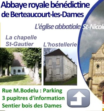 L'ancienne Abbaye Royale Bénédictine de Berteaucourt-les-Dames