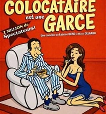 Mon colocataire est une garce