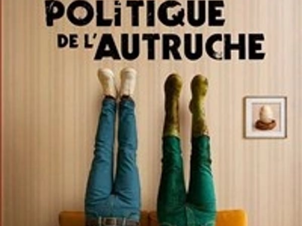 La politique de l'autruche