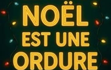 Le Père Noël est une ordure