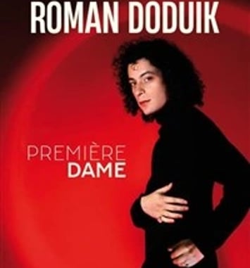 Roman Doduik dans Première Dame