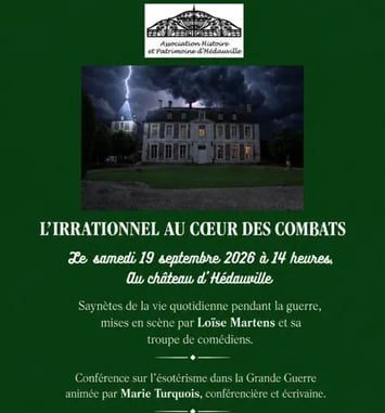 Saynètes et conférence au château d'Hédauville : l'irrationnel au cœur des combats