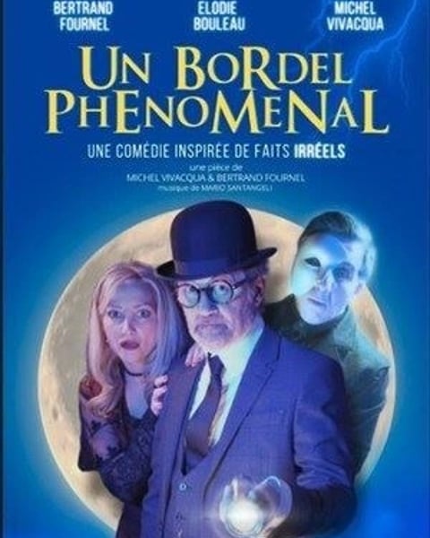Un bordel phénoménal