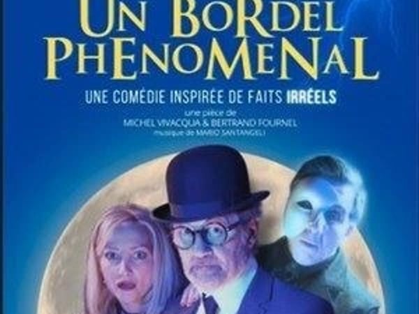 Un bordel phénoménal