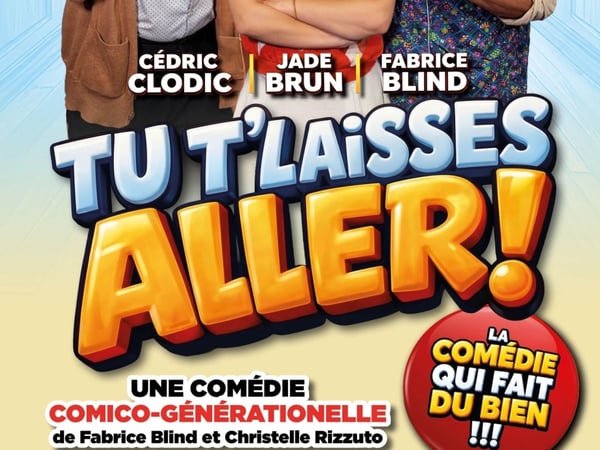 Tu t'laisses aller !