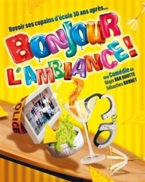 Bonjour l'ambiance !